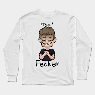 kevin poor Fecker 2 Long Sleeve T-Shirt